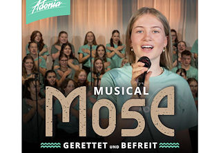 Adonia Musical Mose Gerettet und Befreit