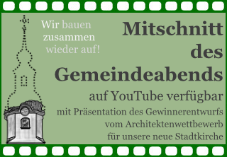 Mitschnitt Gemeindeabend Youtube